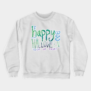 Happy Halloween Crewneck Sweatshirt